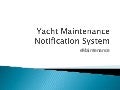 Yacht Maintenance eNotification system