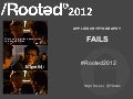 Yago Jesús - Applied Cryptography FAILs [RootedCON 2012]