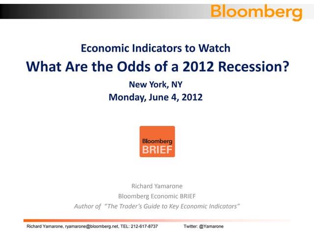 Richard Yamarone Economic Indicator...