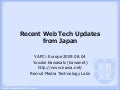 Recent Web Tech Updates from Japan - YAPC::Europe 2009 Lisbon