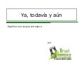 Learn Spanish with Fresh Spanish: Ya, todavía, aún.