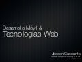 Desarrollo Móvil y Tecnologías web - Jasson Cascante