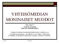 Yhteisömedian moninaiset muodot