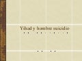 Yihad y hombres suicidio