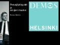 Perusjäykkyyksiä ja arvojen muutoksia