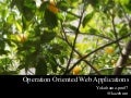 Operation Oriented Web Applications / Yokohama pm7