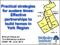 Practical strategies for austere times: Effective partnerships to build homes in York Region