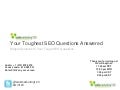 Your Toughest SEO QUestions Answered