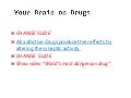 Your Brain On Drugs Lr