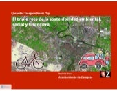 El triple reto de la sostenibilidad ambiental, social y financiera