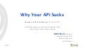 Why Your API Sucks - #BAPI SF