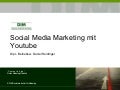 Social Media Marketing mit YouTube