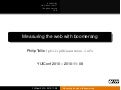 Measuring the web with Boomerang (YUIConf 2010)