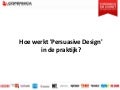 Copernica DM Summit 2012: Adam Beker - Hoe werkt 'Persuasive Design' in de praktijk?
