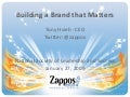 Zappos - National Society of Leadership and Success - 1-27-09