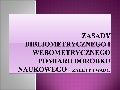 Zasady bibliometrycznego i webometrycznego pomiaru dorobku naukowego