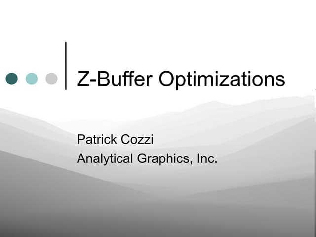 Z Buffer Optimizations