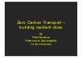 Peter Newman - Zero Carbon Transport