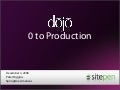 Zero To Dojo