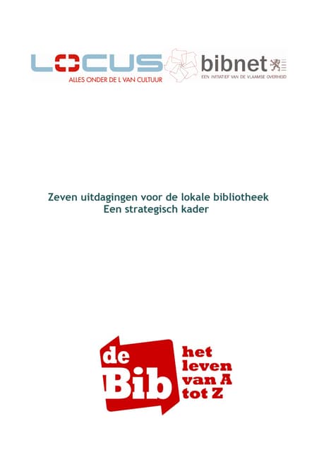 Zeven uitdagingen voor de lokale Bib