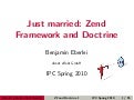 Just Married: Zend Framework and Doctrine