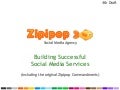 Zipipop Building Successful Social Media Services