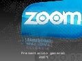 Zoom Canal 2009