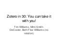 Zotero in 30: You can take it with you!