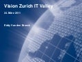 Vision Zurich IT Valley