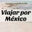 ViajarporMexico, profile picture