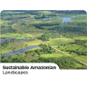 Sustainable Amazonian Landscapes project Profile
