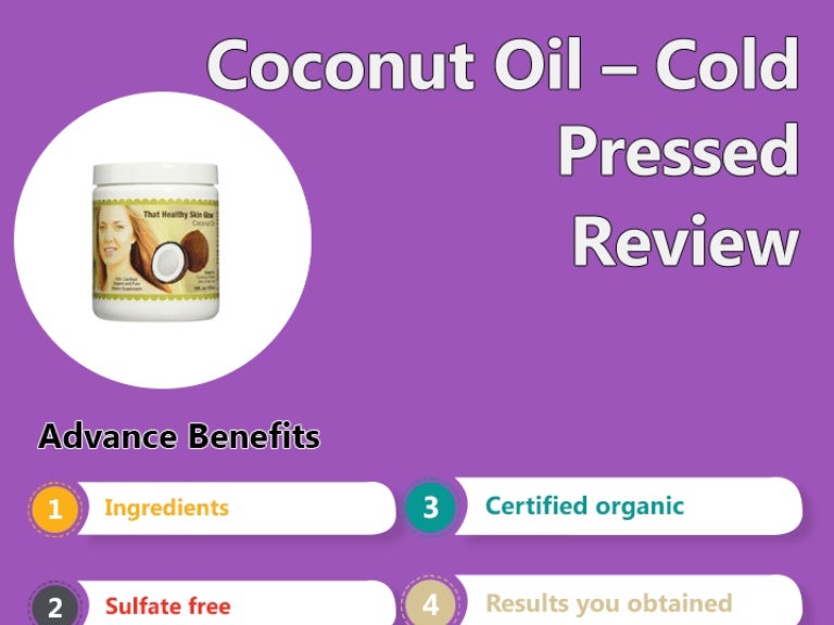 Coconut Oil Cold Pressed Review Infographic