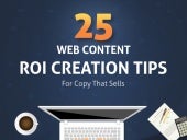 25 Web Content Creation ROI Tips: C...