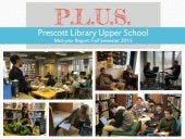 Prescott Library US Review: Fall 2015