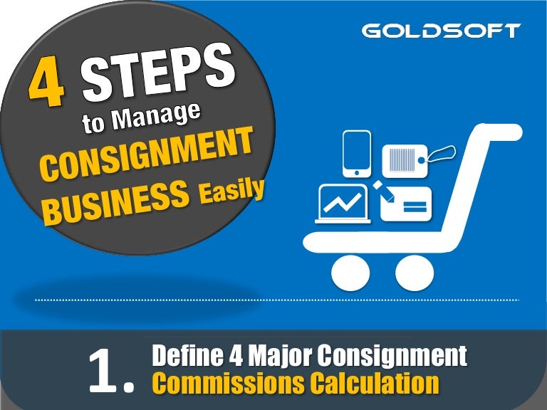 4 Steps to Manage Consignment Business Easily
