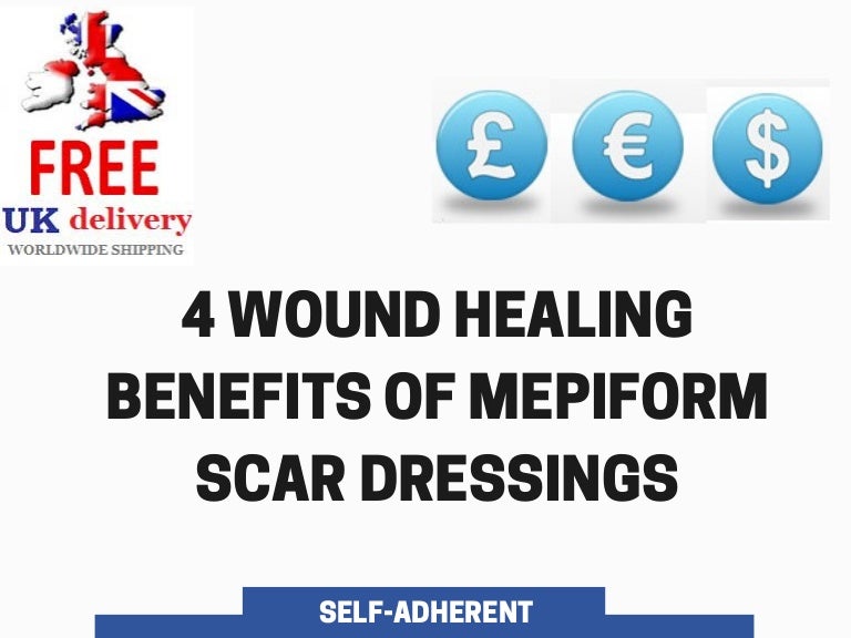 4 wound healing benefits of mepiform scar dressings