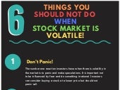 6 things you should not do when the stock market is volatile!