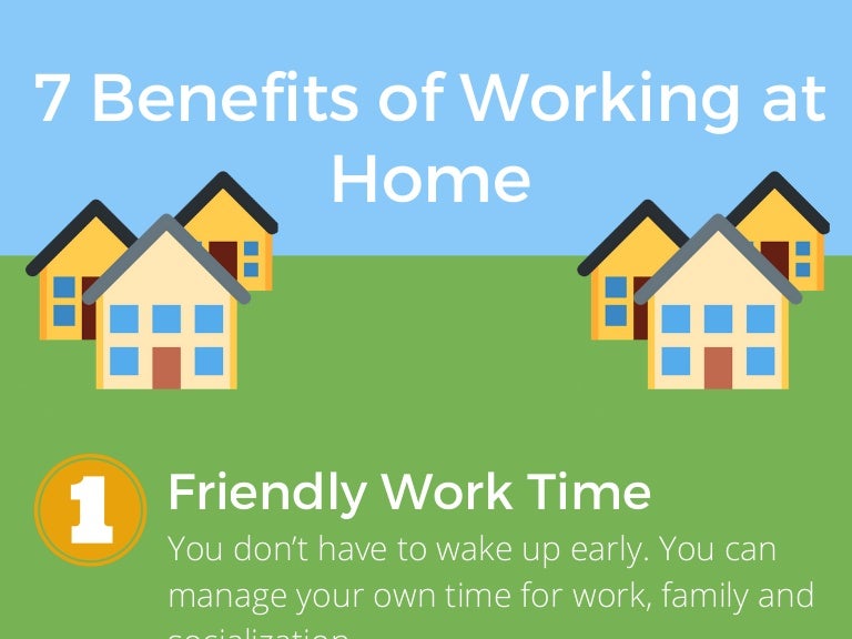 7 benefits of working at home