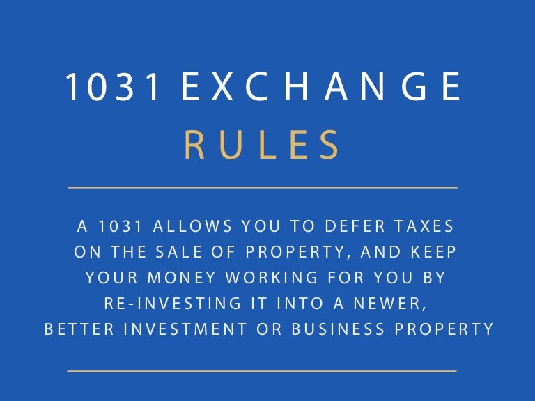 1031 Exchange Rules
