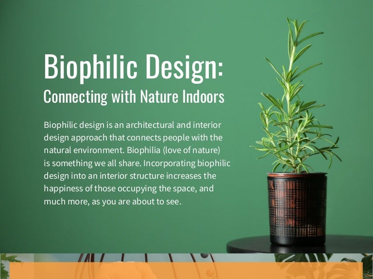 Biophilic Design