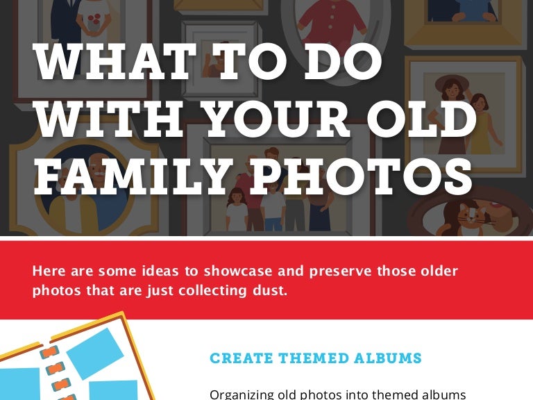 What To Do With Your Old Photos