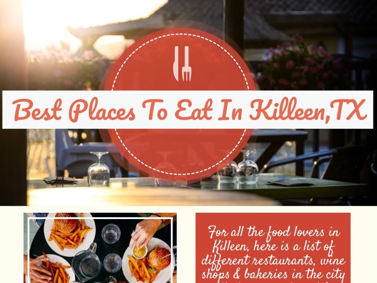 Best Places To Eat In Killeen TX