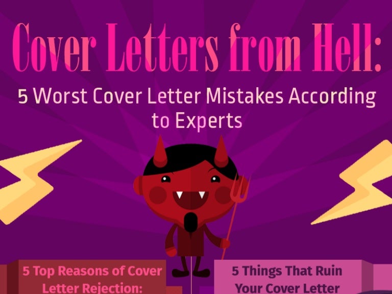 Cover Letters From Hell 5 Worst Cover Letter Mistakes According To E