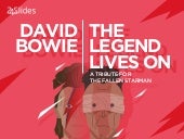 David Bowie: The Legend Lives On (A...