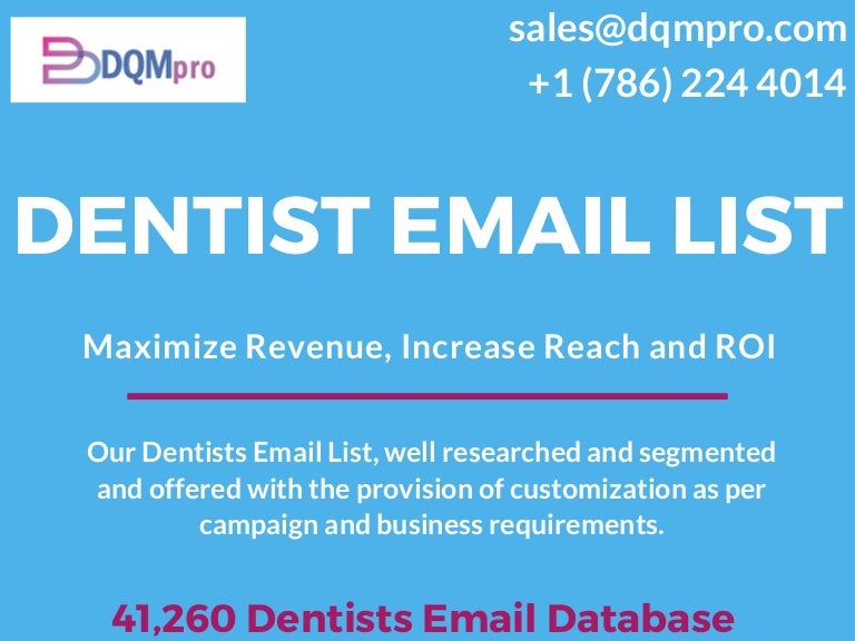 Dentists Email List List of Dentists Dentist Mailing Addresses Da…