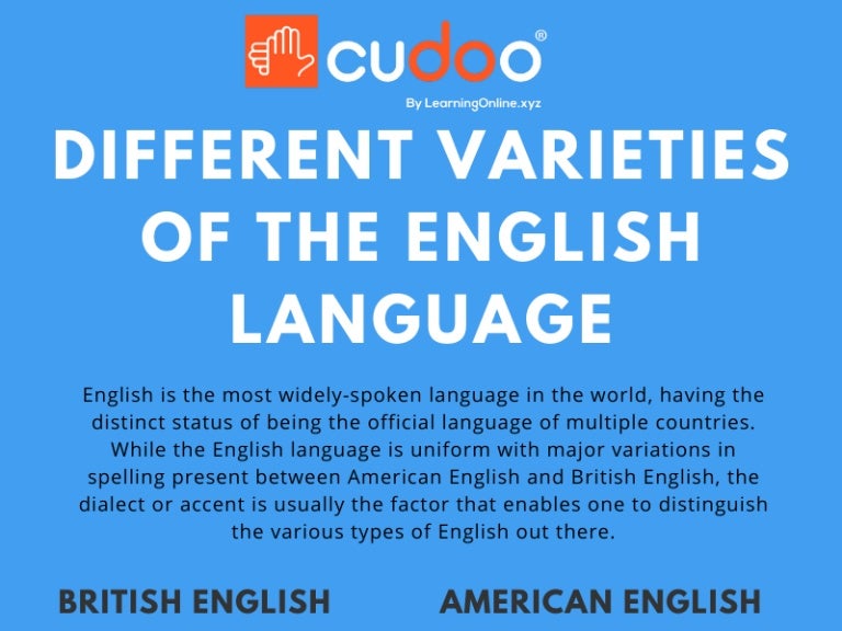 Different varieties of the english language