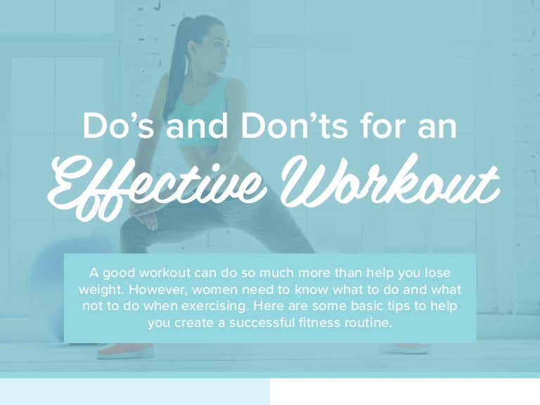 Do's And Don'ts For An Effective Workout