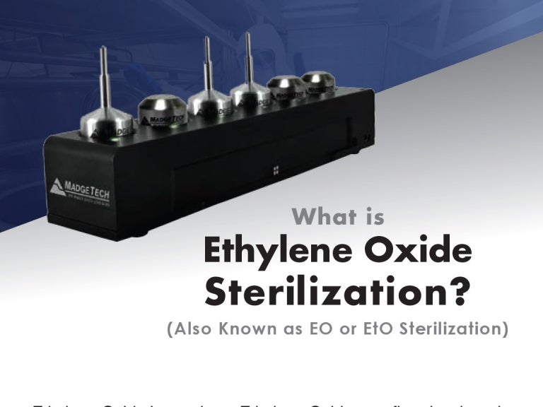 What is Ethylene Oxide Sterilization?