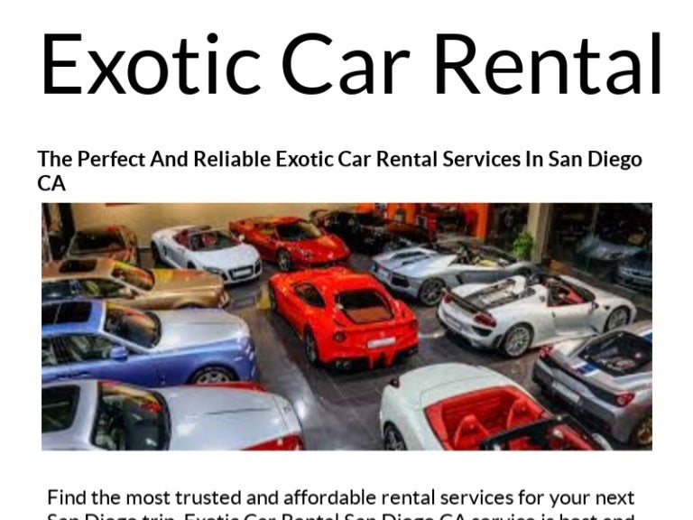 Stylish Exotic Car Rental Services In San Diego CA