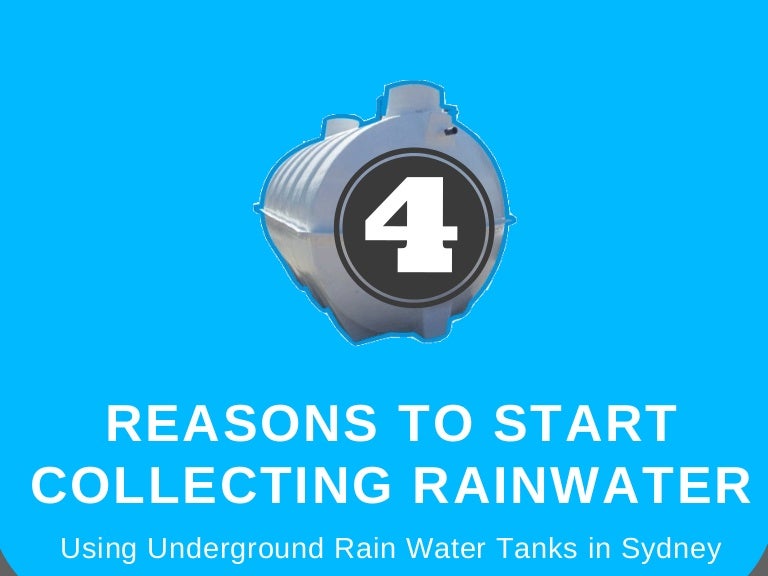 Four Reasons to Start Collecting Rainwater